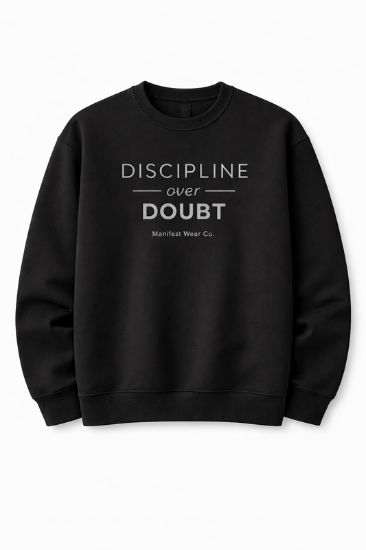 Discipline Over Doubt Crewneck