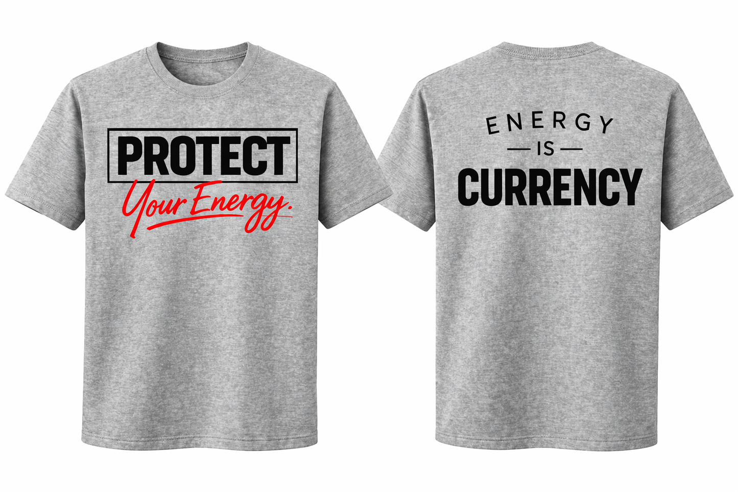 Protect Your Energy Tee