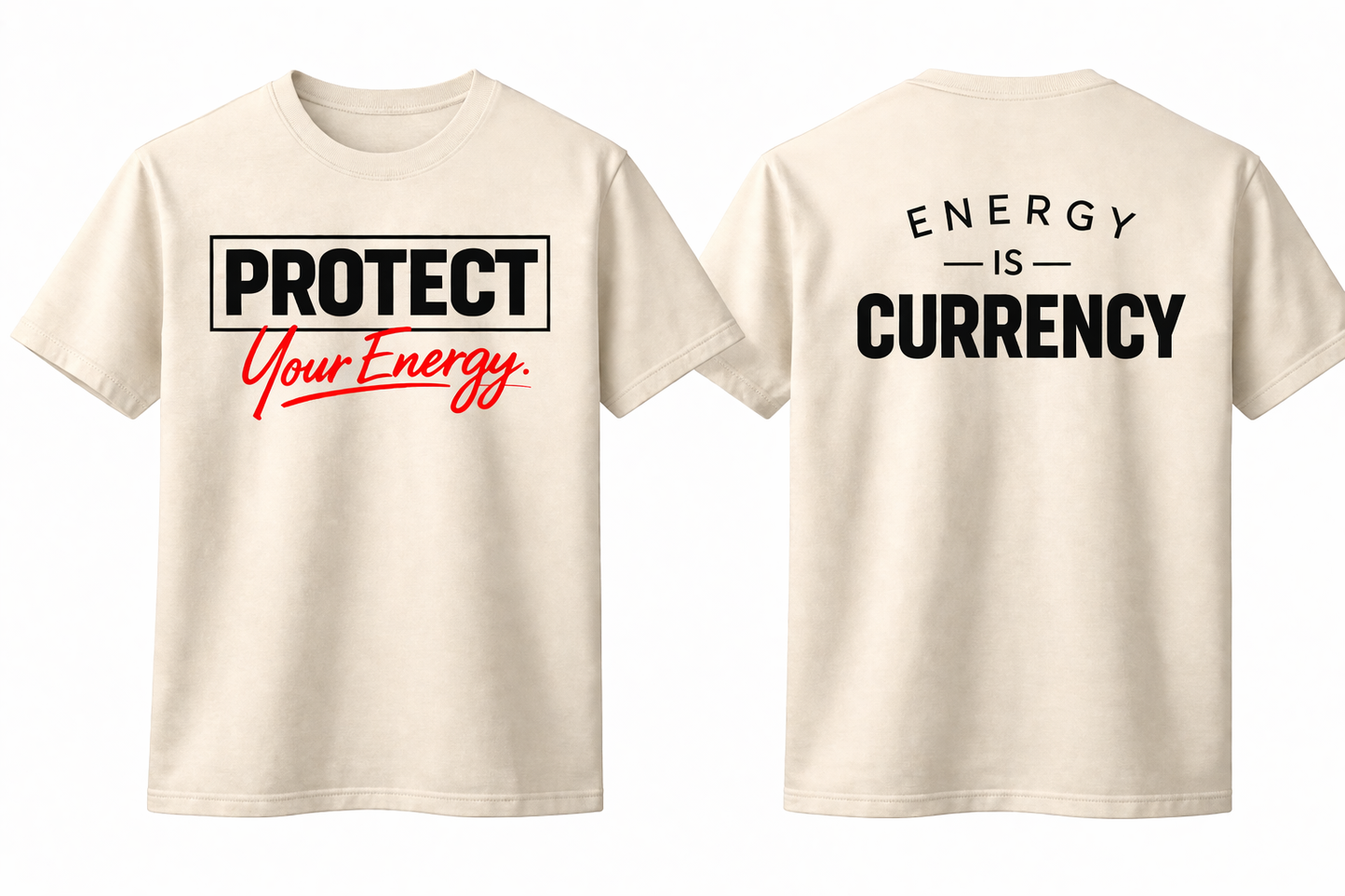 Protect Your Energy Tee