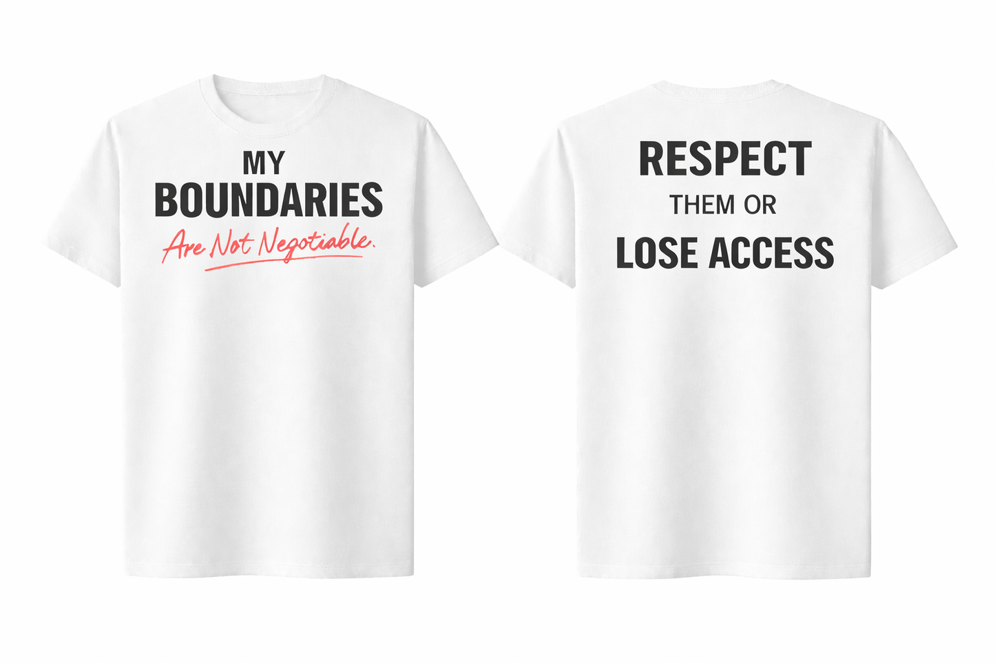 My Boundaries Tee