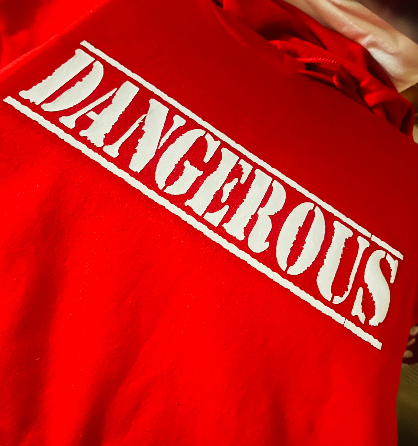 Dangerous